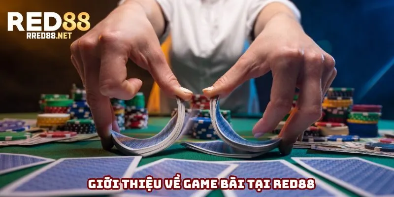 Giới thiệu về game bài tại Red88 Giới thiệu về game bài tại Red88